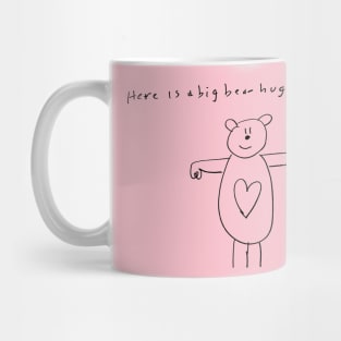 Here Is a big bear hug for you Mug